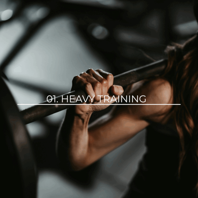 Heavy training